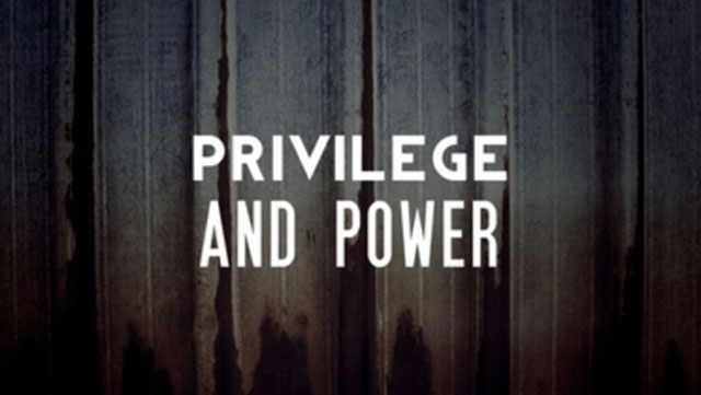 privilege_and_power