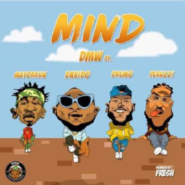 dmw-mind-ft-davido-peruzzi-dremo-mayorkun-1