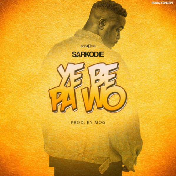 Sarkodie-Ye-Be-Pa-Wo-600×600