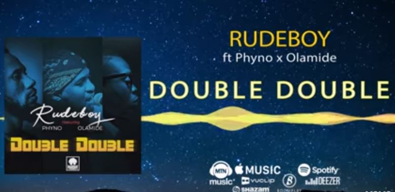 Rudeboy Phyno Olamide double double