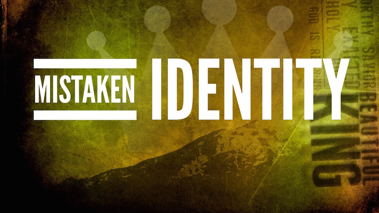 mistaken-identity