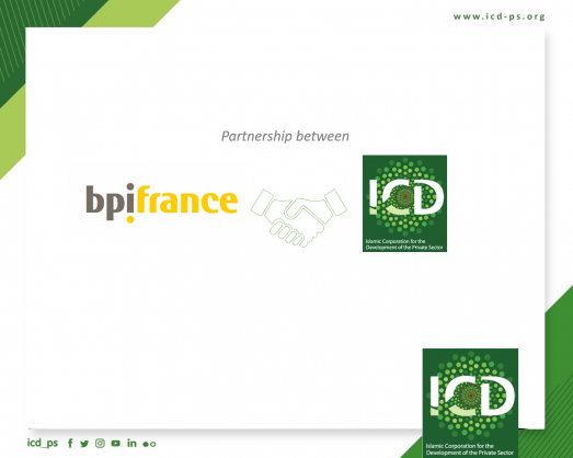 Bpifrance and the Islamic Corporation for the Development of the Private Sector (ICD) are committed to strengthening support for entrepreneurs in French-speaking member countries