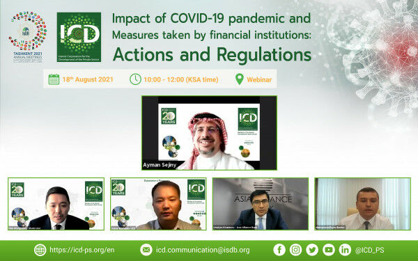 The Islamic Corporation for the Development of the Private Sector (ICD) Hosts Webinar on COVID-19 Pandemic and Measures by Financial Institutions (FIs)
