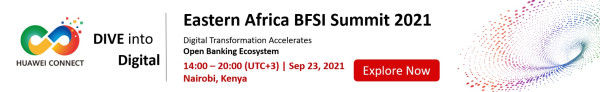 Eastern Africa BFSI Summit 2021: Digital Transformation Accelerates Open Banking Ecosystem