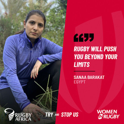In good times and bad times rugby is life for Rugby Africa’s Unstoppable Sanaa Barakat