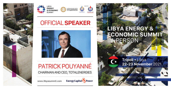 TotalEnergies’ global head to speak at Libya Energy & Economic Summit 2021