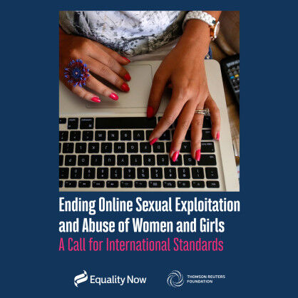 National and international laws are failing to protect women and girls from online sexual exploitation and abuse