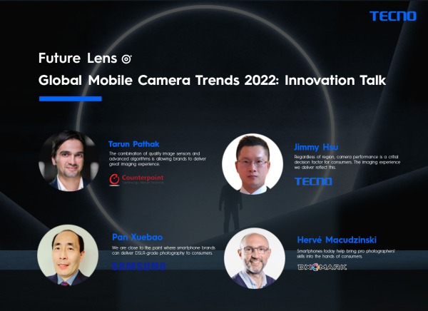 TECNO, Samsung Electronics and DXOMARK Forecast Mobile Camera Trends 2022 at A Counterpoint Webinar