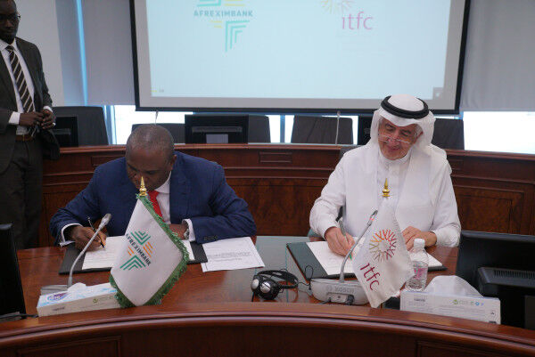 Afreximbank and the International Islamic Trade Finance Corporation (ITFC) ratify US$250 million finance facility to Support Africa