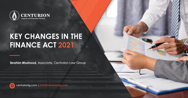 Key Changes in the Finance Act 2021 (By Ibrahim Moshood)