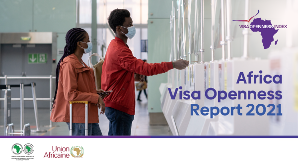 2021 Visa Openness Index calls for easier travel to propel Africa out of Covid-19 slump