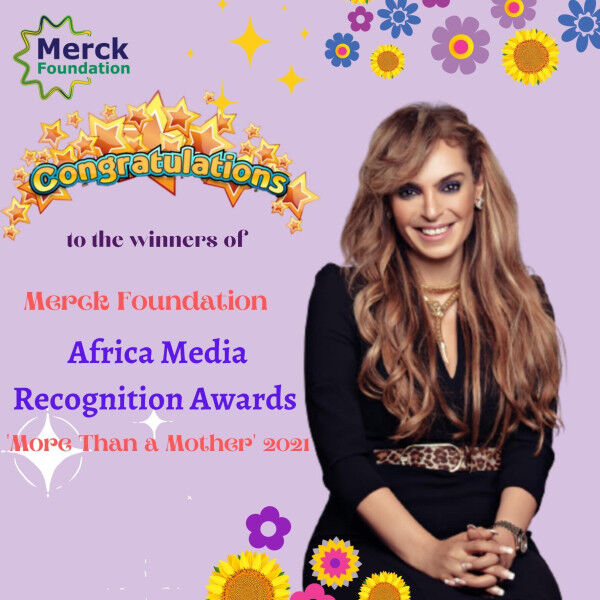 Merck Foundation CEO and African First Ladies announce the winners of Merck Foundation ” More Than a Mother” 2021 media recognition awards