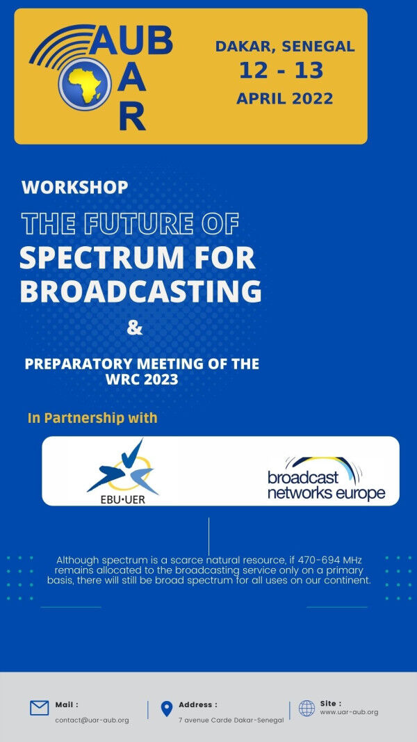 AUB Workshop on “The future of the Spectrum for Broadcasting” & Preparatory meeting of the World Radiocommunication Conference 2023