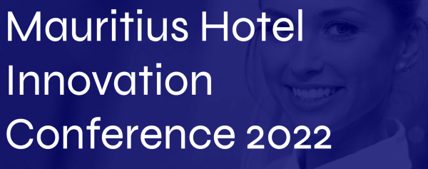 Barrows Hotel Enterprises launches first Mauritius Hotel Innovation Conference MHIC22