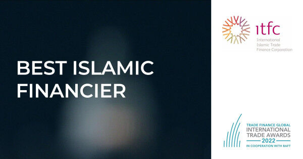 International Islamic Trade Finance Corporation (ITFC) Wins Trade Finance Global International ‘Best Islamic Financier of the Year’ Award 2022