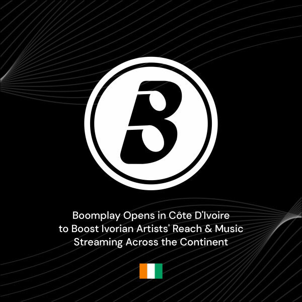 Boomplay Opens in Côte d’Ivoire to Boost Ivorian Artists’ Reach & Music Streaming Across the Continent