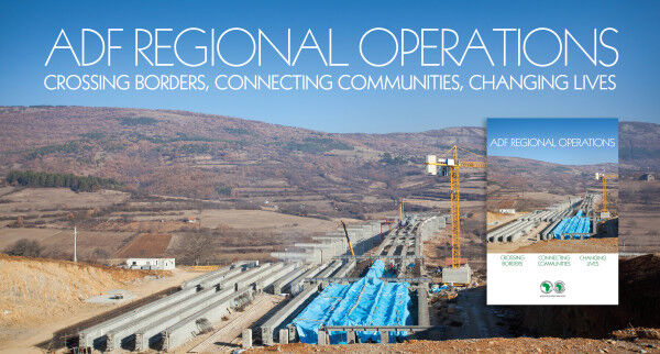 African Development Bank: New Flagship Publication Looks at Ten Years of Investments in Regional Operations