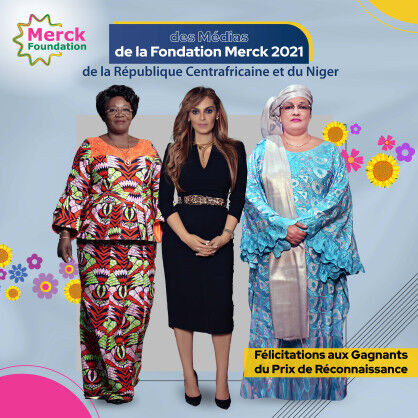 First Ladies of Niger & Central African Republic felicitate Merck Foundation 2021 Media Awards Winners