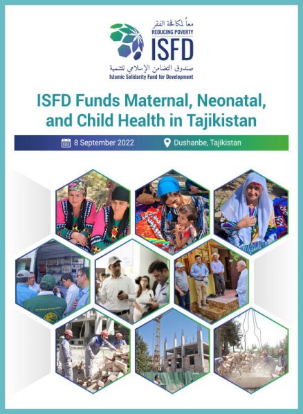 Islamic Solidarity Fund for Development (ISFD) Funds Maternal, Neonatal, and Child Health in Tajikistan