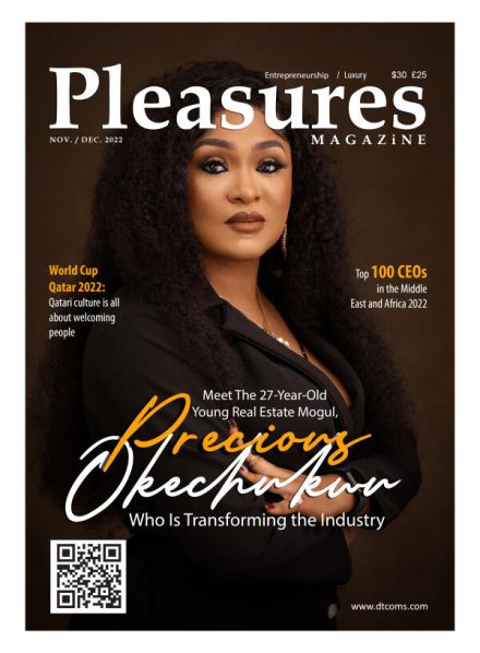 Nigerian Real Estate Mogul, Precious Adaobi Okechukwu Cover Nov/Dec 2022 Issue Of Pleasures Magazine