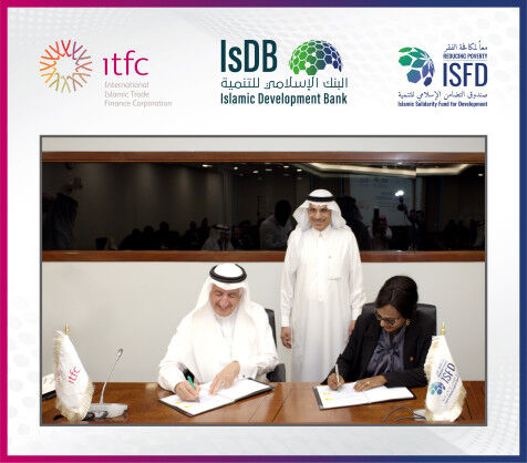 International Islamic Trade Finance Corporation (ITFC) & Islamic Solidarity Fund for Development (ISFD) Ink US$ 150 Million Partnership to Support Least Developed Member Countries (LDMCs)
