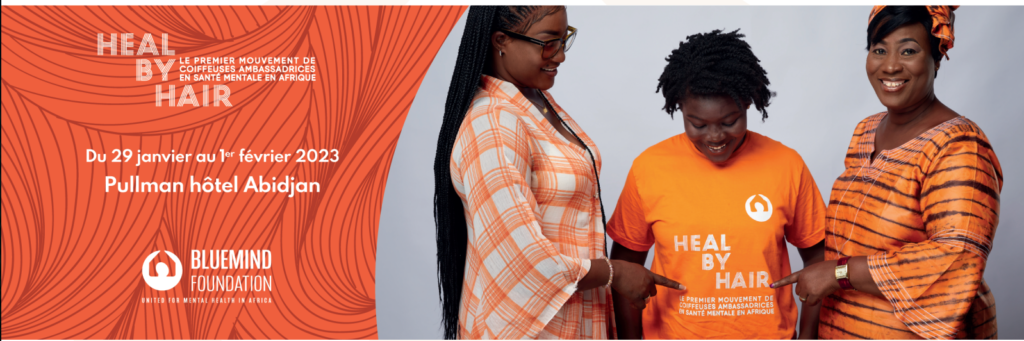 Heal by hair: Bluemind Foundation launches the second edition of the first movement of hairdresser ambassadors for mental health in africa  