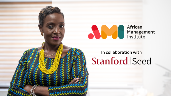 Stanford Seed renews collaboration with African Management Institute (AMI) to support African entrepreneurs