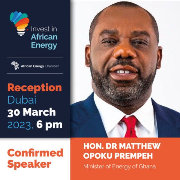 Ghana’s Minister of Energy to Showcase Opportunities for United Arab Emirates (UAE) Firms at Invest in African Energy Dubai Event