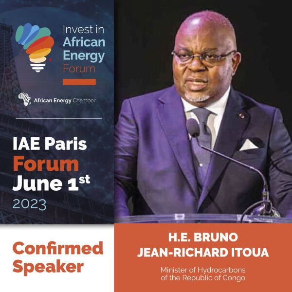 H.E. Itoua to Presents Gas, Marginal Field, Exploration Opportunities at Invest in African Energy Paris Forum