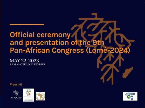 Official launching and presentation ceremony of the «9th edition of the 2024 Lomé Pan-African Congress» on Monday, 22 May 2023, in Lomé