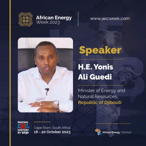 Djibouti Energy Minister to Showcase Investment, Partnership Opportunities at African Energy Week (AEW) 2023
