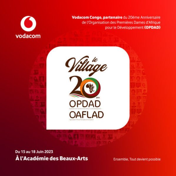 Vodacom Congo, Official Partner of the 20th Anniversary of the Organization of African First Ladies for Development (OAFLAD)
