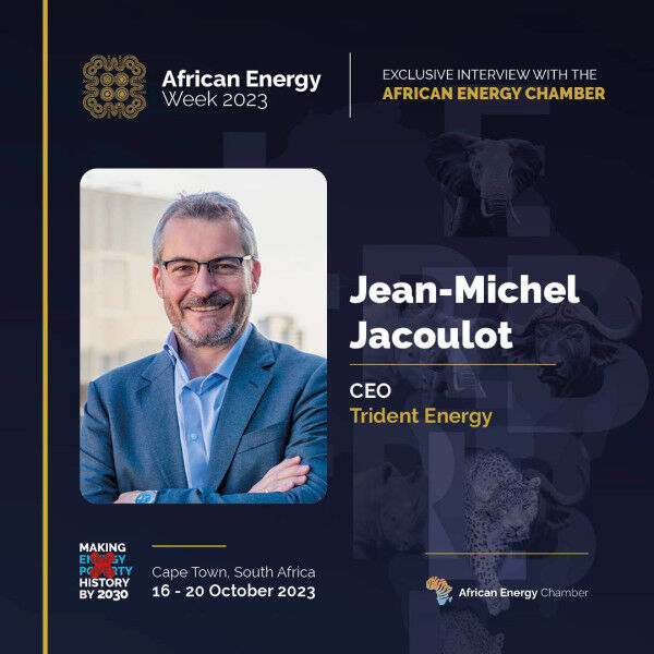 Trident Energy Chief Executive Officer (CEO) Jean-Michel Jacoulot to Discuss Reviving Midlife Assets during African Energy Week (AEW) 2023