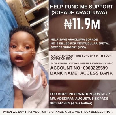The family of four-month-old Araoluwa Sopade has appealed to members of the public for financial assistance to enable their infant son to undergo an urgent heart surgery at the Babcock University Teaching Hospital, Ilishan-Remo, Ogun State.