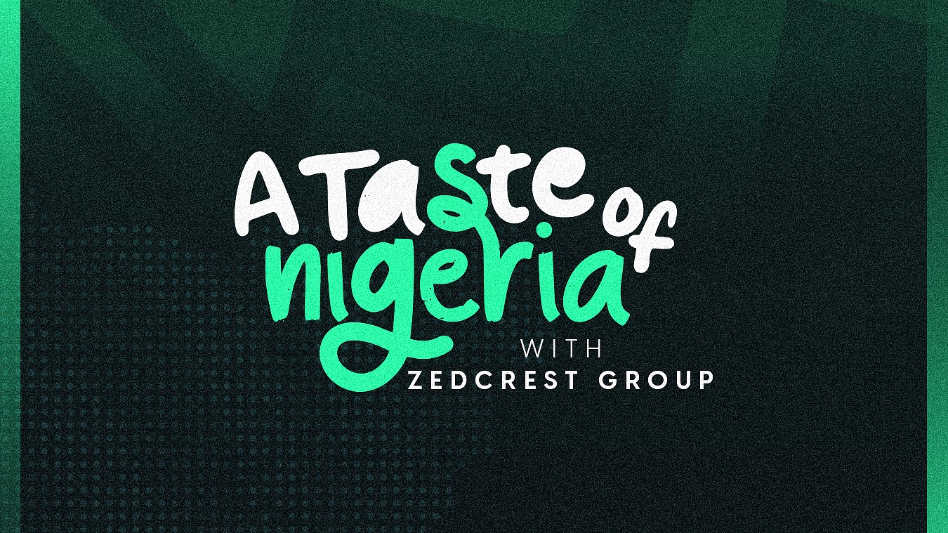 A TASTE OF NIGERIA