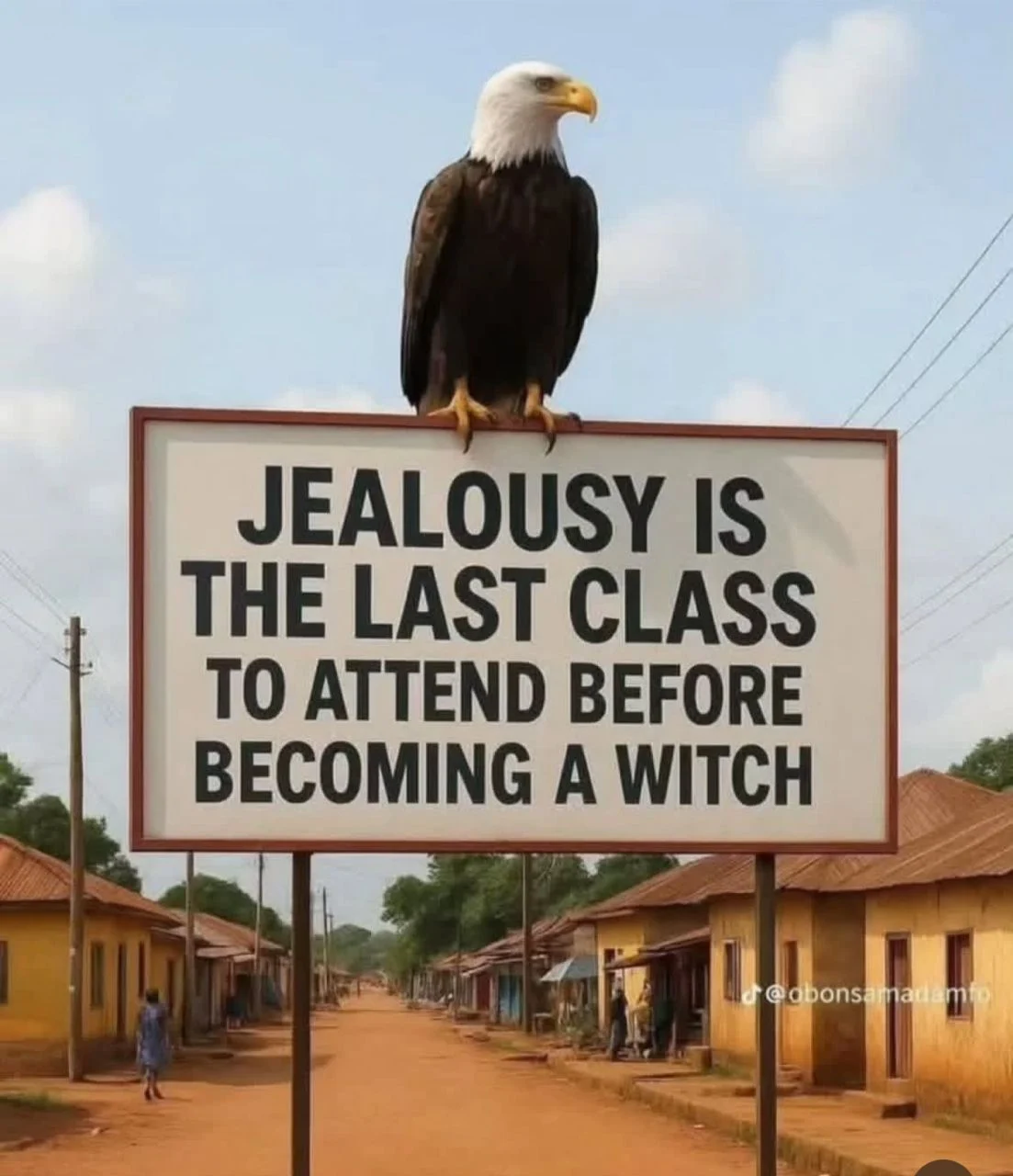 Billboard shared by Iyabo Ojo reading “Jealousy is the last class to attend before becoming a witch.”