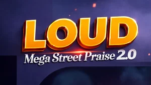 Loud Mega Street Praise 2.0