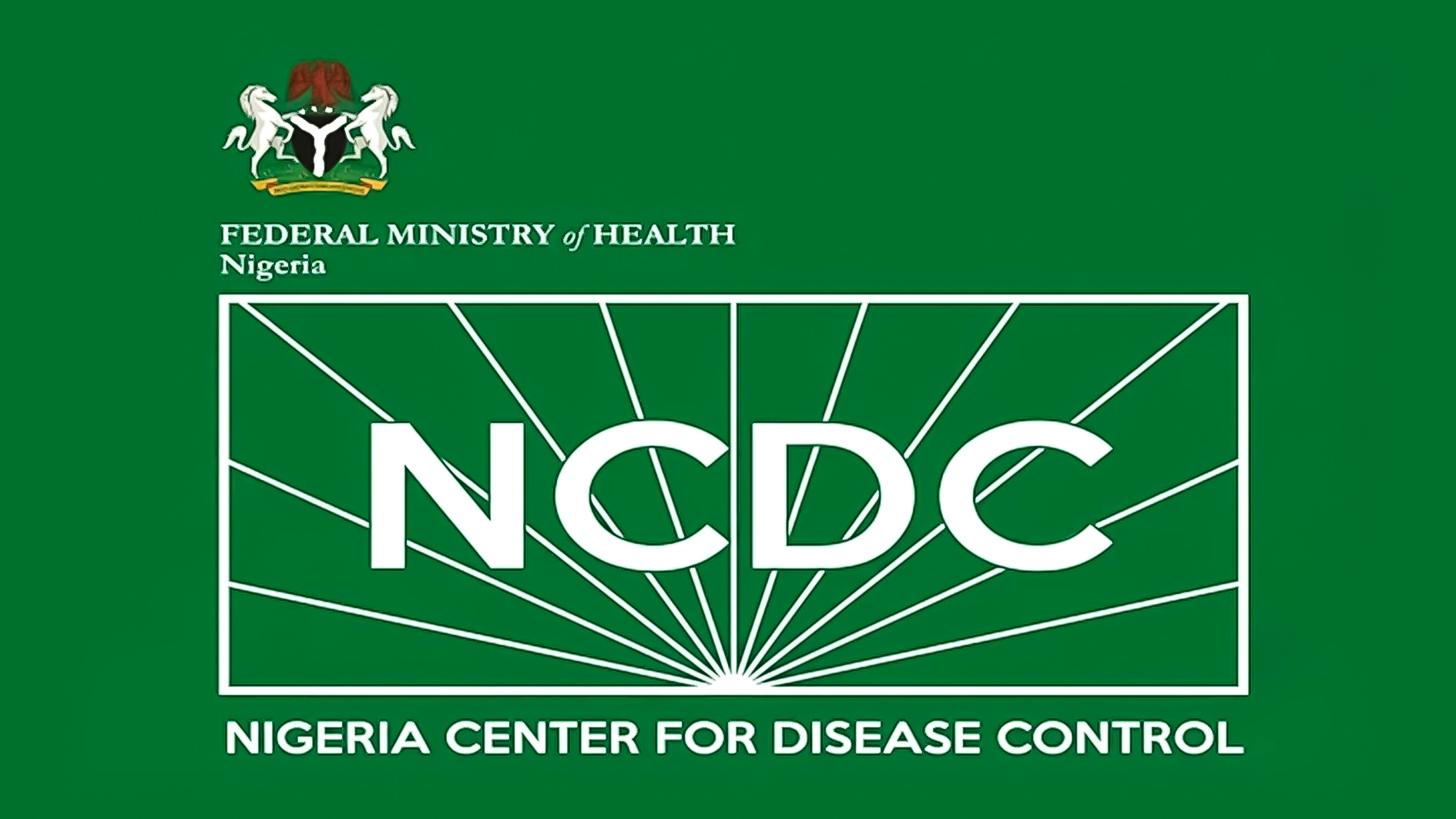 Nigeria Centre for Disease Control (NCDC)