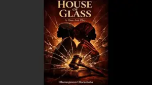 Olorunjuwon Oloruntoba’s The House of Glass