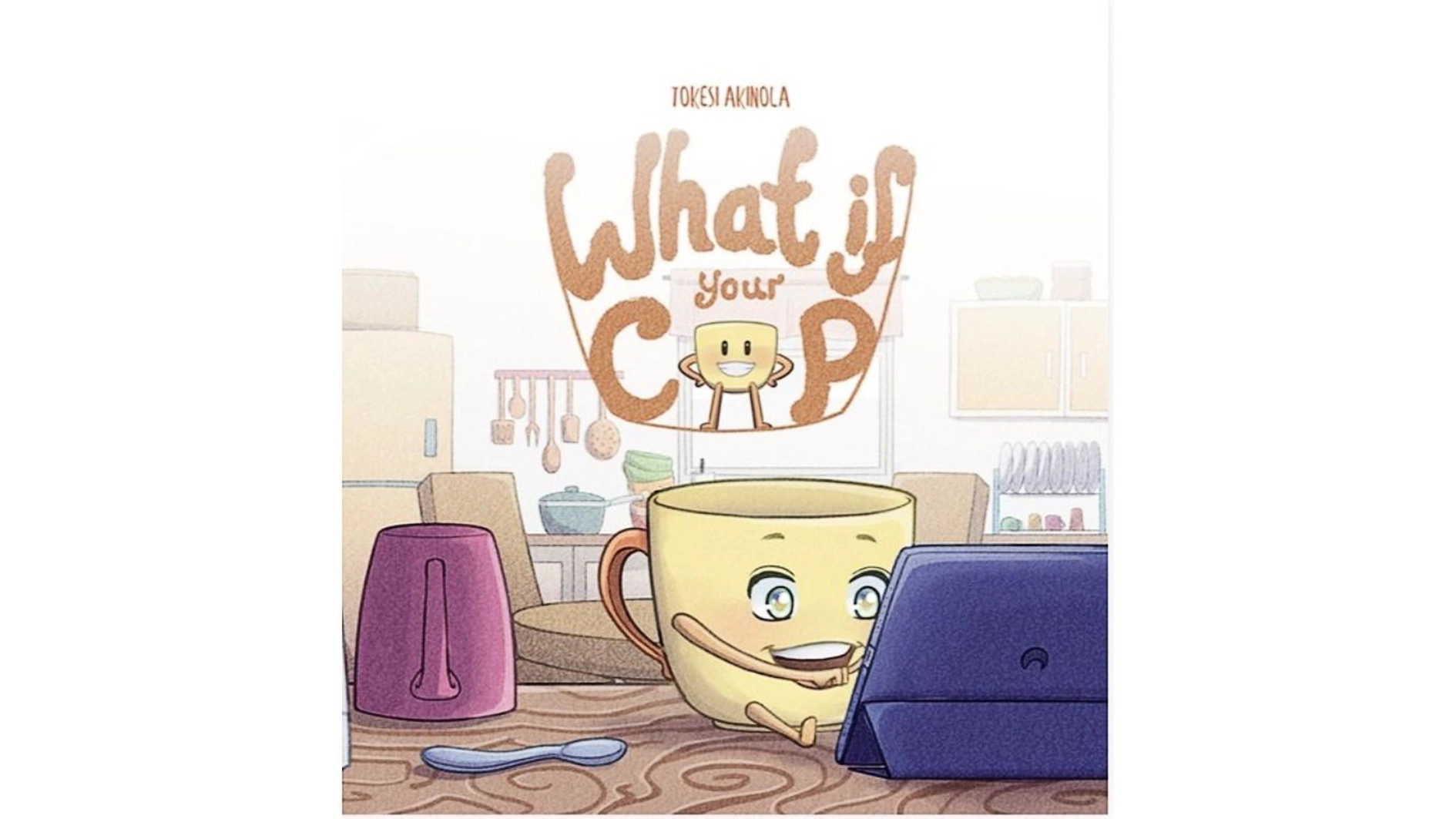 What If Your Cup