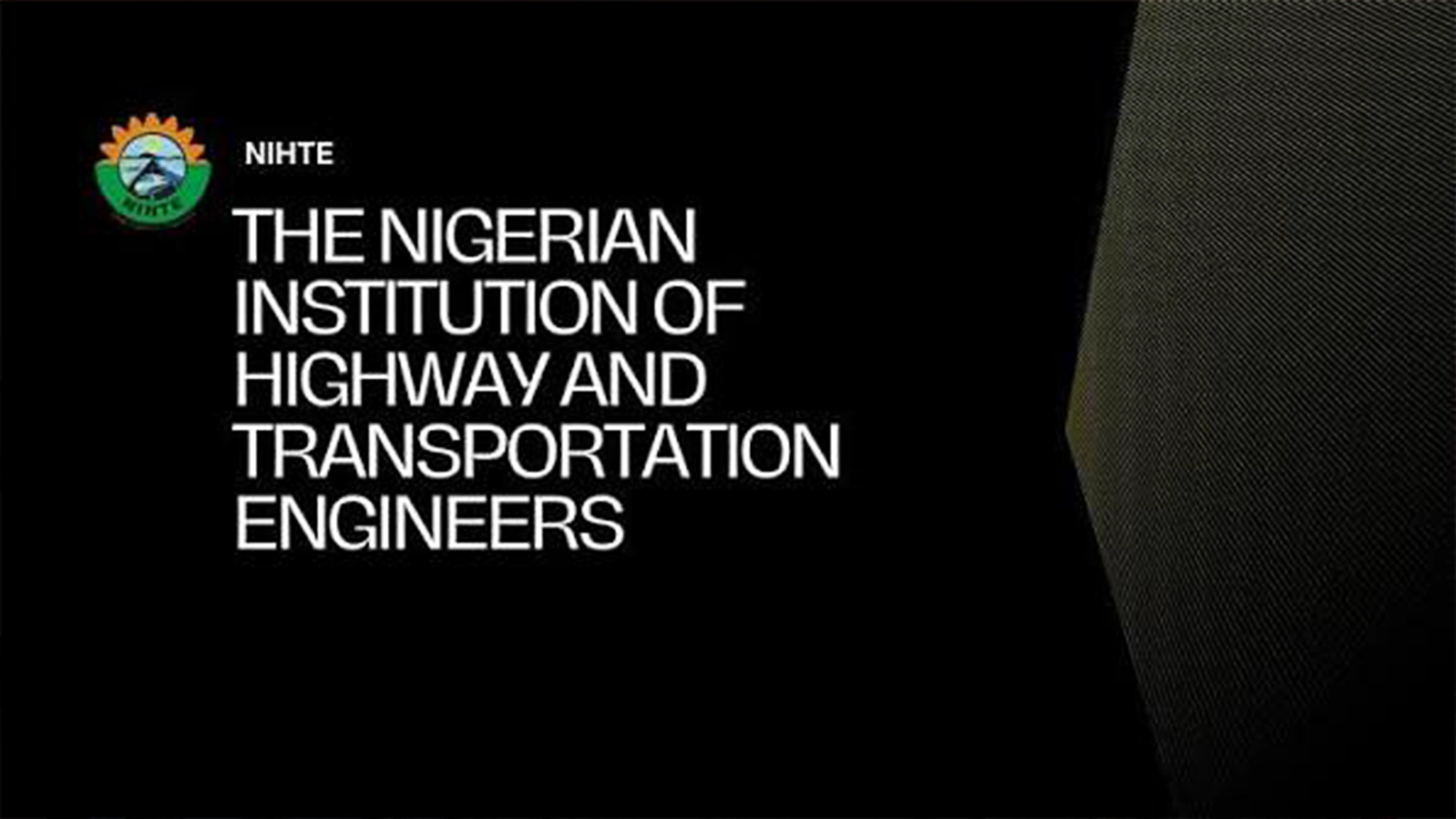 Nigerian Institution of Highway and Transportation Engineers (NIHTE