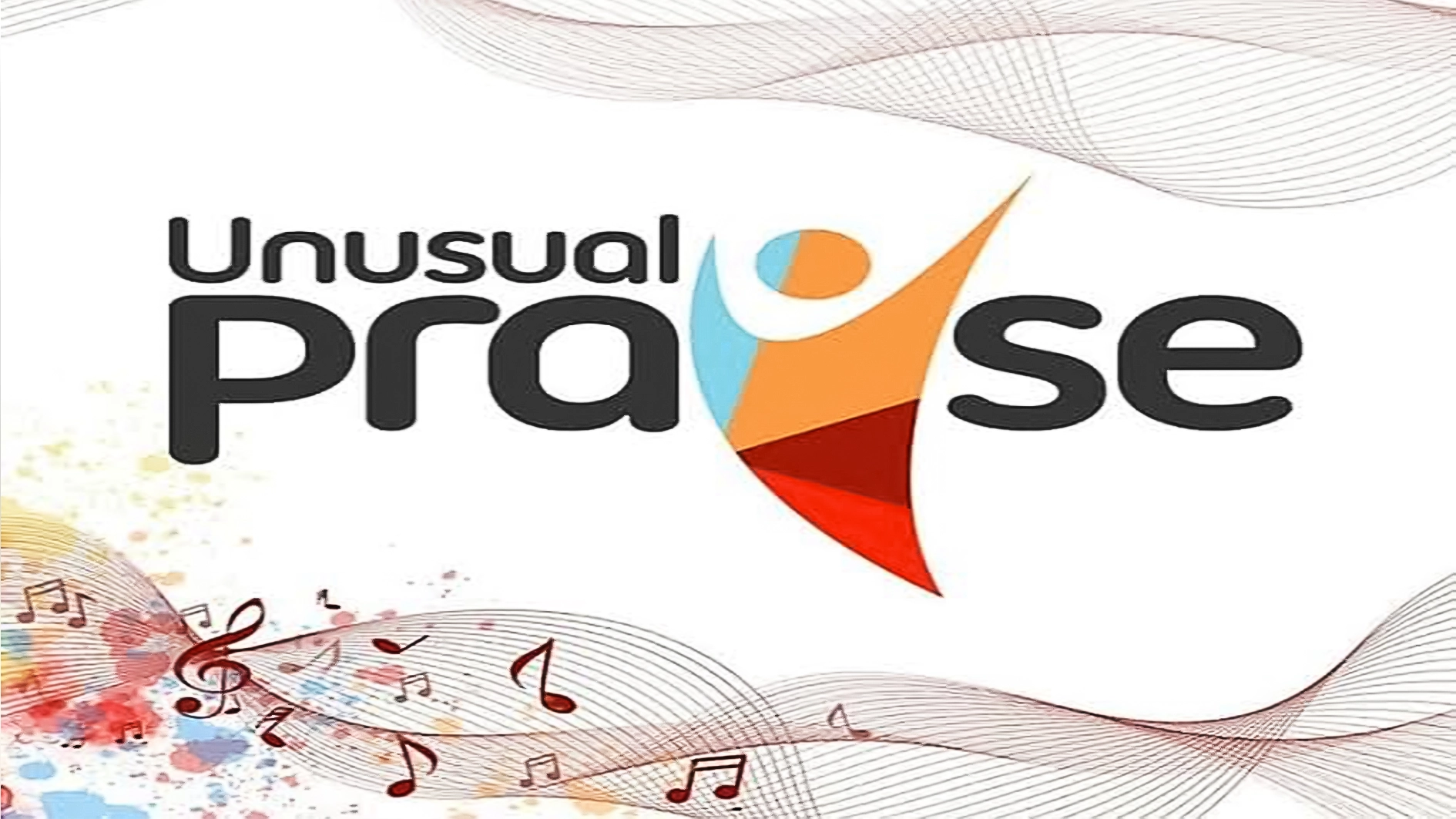 Unusual Praise