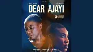 Dear Ajayi promotional poster. Photo 2o9ine Films.