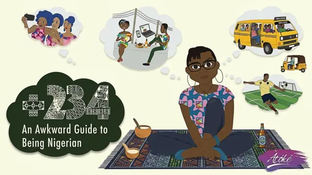 An Awkward Guide to Being Nigerian