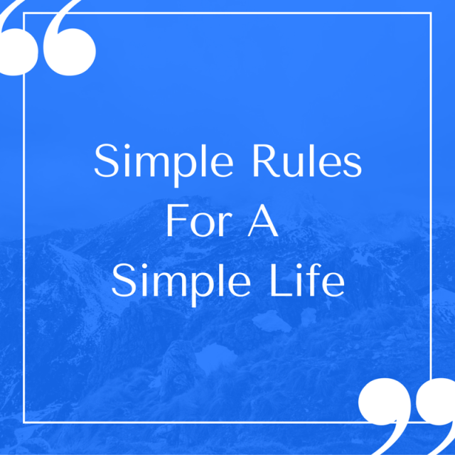 Simple-RulesFor-AHappy-Life-e1468268592478